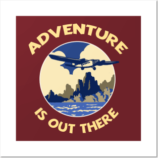 Adventure is Out There! Posters and Art